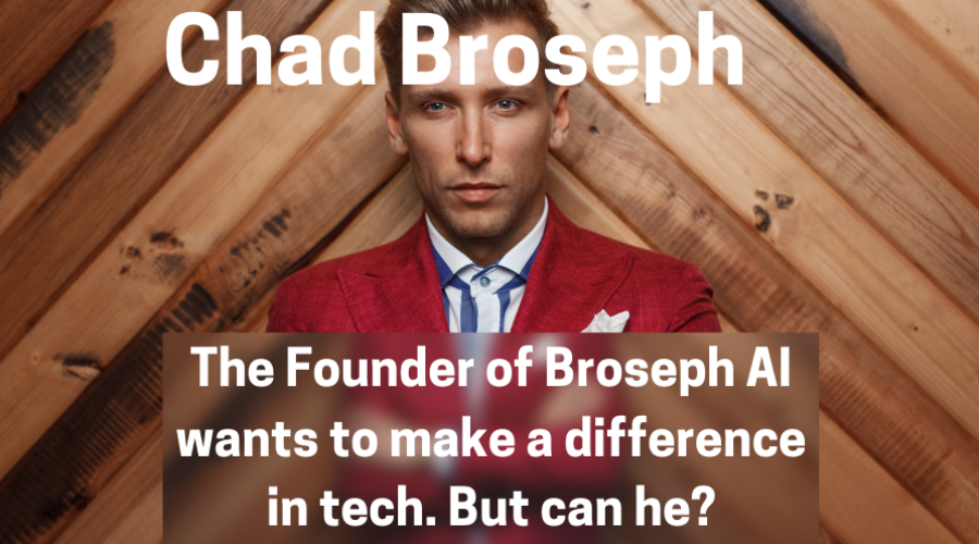 Chad Broseph